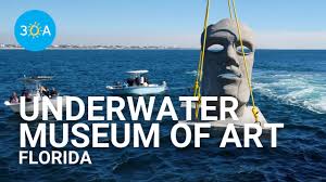 30A Underwater Museum of Art